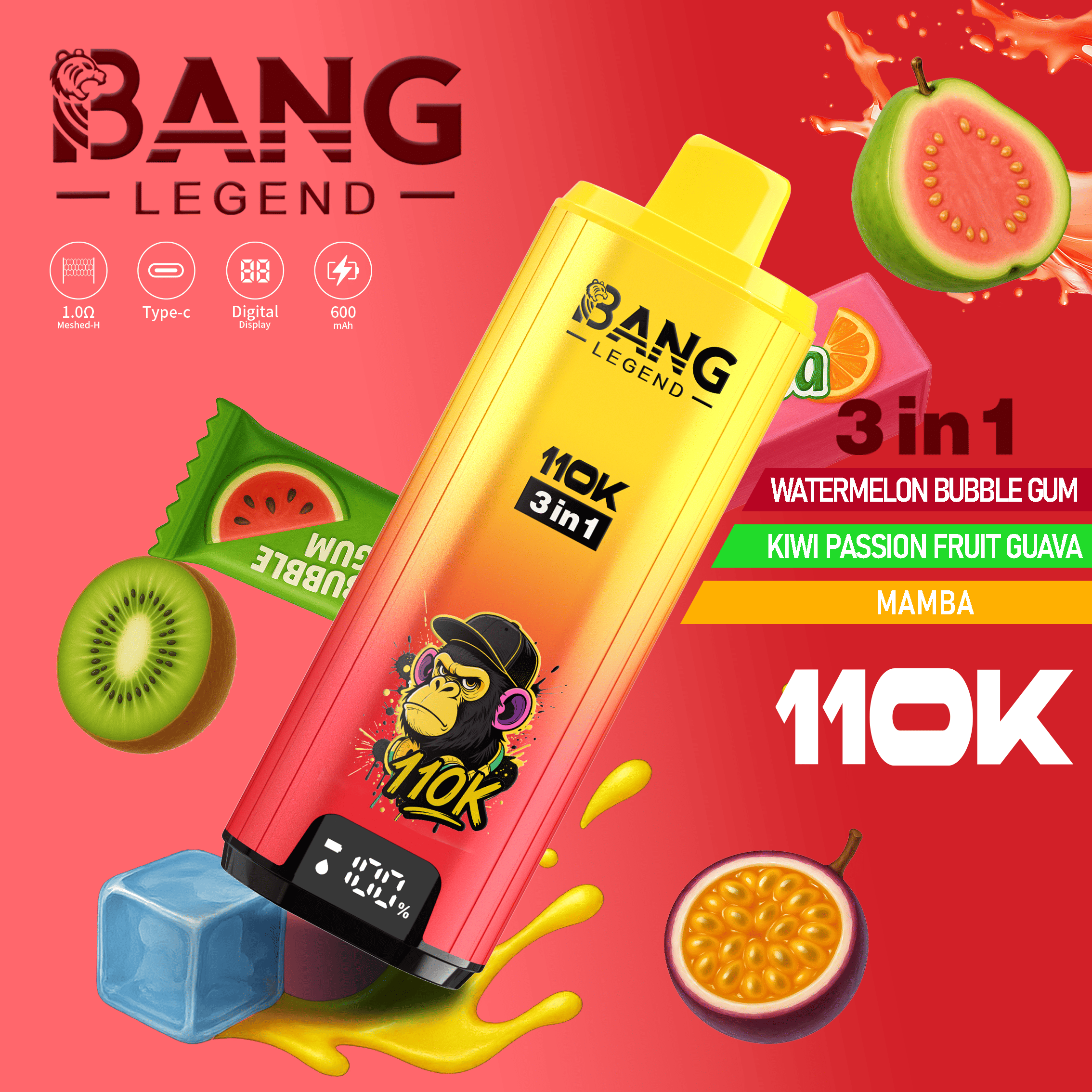 Bang Legend 110k Watermelon Bubble Gum/Kiwi Passion Fruit Guava/Mamba
